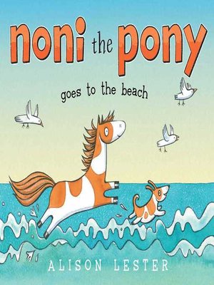 cover image of Noni the Pony Goes to the Beach